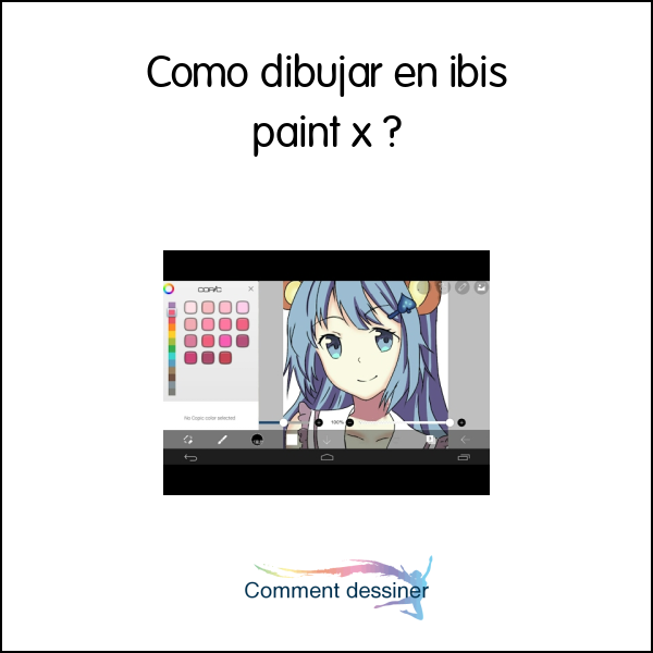 Como dibujar en ibis paint x